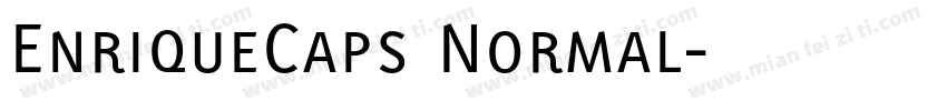 EnriqueCaps Normal字体转换